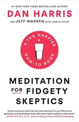 Cover of Meditation for Fidgety Skeptics by Dan Harris and Jeff Warren