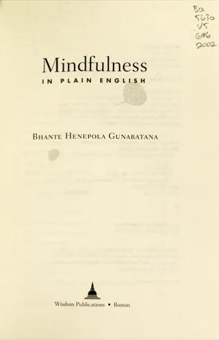 Cover of Mindfulness in Plain English by Bhante Henepola Gunaratana