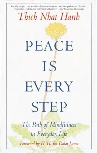 Cover of Peace Is Every Step by Thich Nhat Hanh