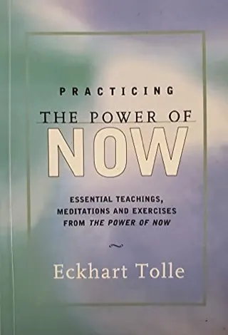Cover of Practicing the Power of Now by Eckhart Tolle