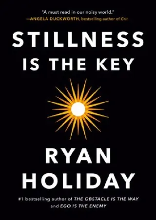 Cover of Stillness Is the Key by Ryan Holiday
