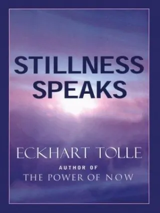 Cover of Stillness Speaks by Eckhart Tolle