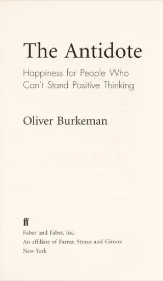 Cover of The Antidote by Oliver Burkeman