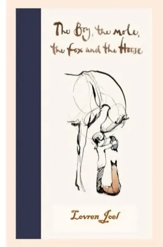 Cover of The Boy, the Mole, the Fox and the Horse by Charlie Mackesy