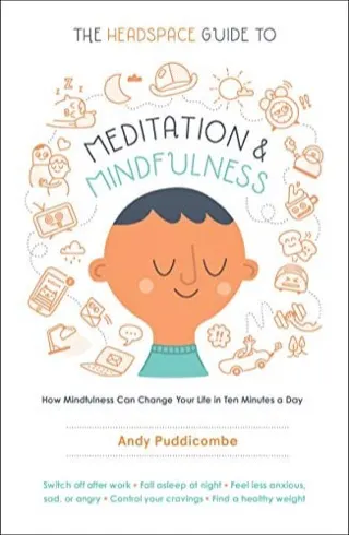 Cover of The Headspace Guide to Meditation and Mindfulness by Andy Puddicombe