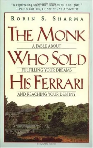 Cover of The Monk Who Sold His Ferrari by Robin Sharma