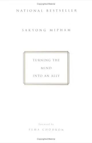 Cover of Turning the Mind into an Ally by Sakyong Mipham