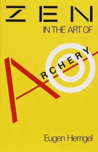 Cover of Zen in the Art of Archery by Eugen Herrigel