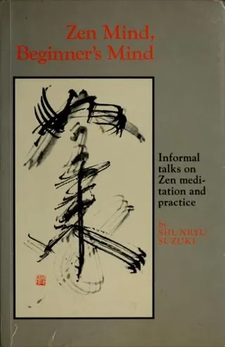 Cover of Zen Mind, Beginner’s Mind by Shunryu Suzuki